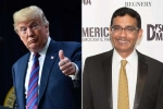 Trump, Trump, trump pardons indian american conservative commentator dinesh d souza, Indian american conservative commentator