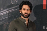 Naga Chaitanya statements, Naga Chaitanya breaking updates, naga chaitanya opens about samantha, Laal singh chaddha