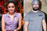 Aamir Khan, Yash Raj Films, shraddha kapoor to romance aamir, Confession